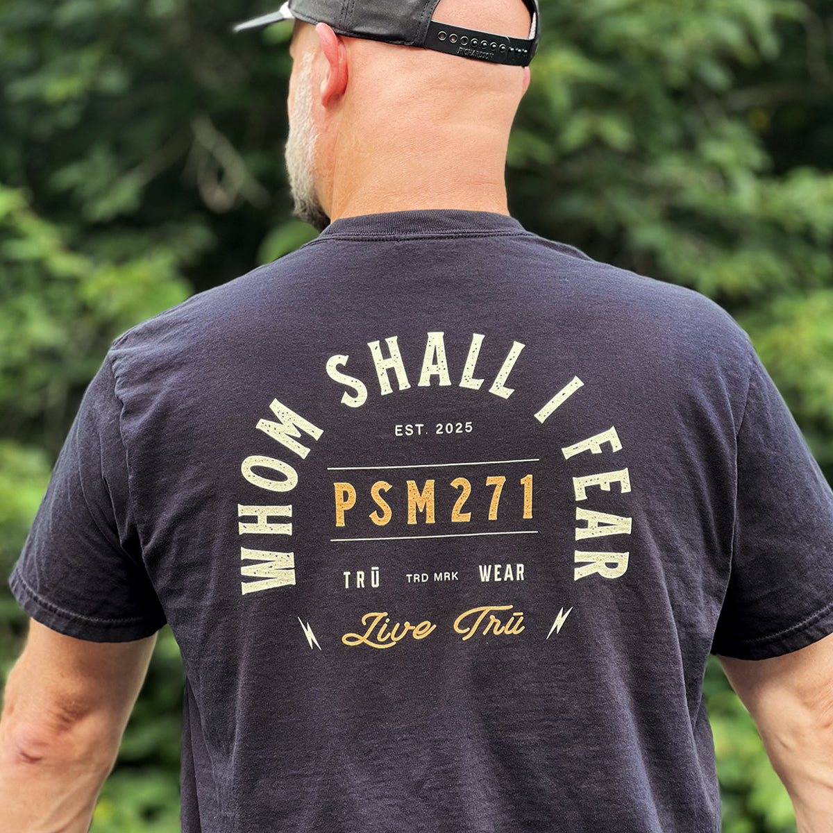 Whom Shall I Fear Garment Dyed Tee
