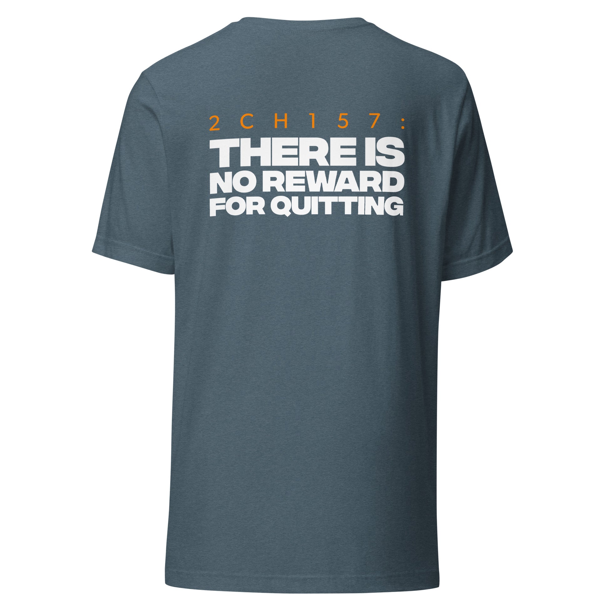 Men's Christian verse-code tee in heather slate — No Reward For Quitting, 2 Chronicles 15:7 (2CH157) | TRŪ Wear