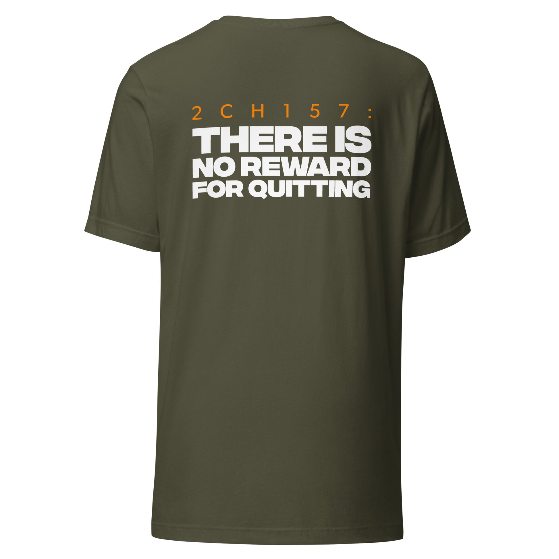 Men's Christian verse-code tee in military green — No Reward For Quitting, 2 Chronicles 15:7 (2CH157) | TRŪ Wear