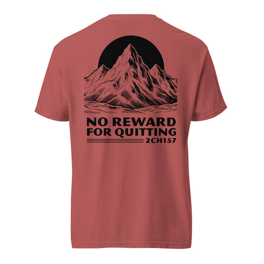 No Reward For Quitting garment dyed men's Christian tee, back print, crimson red, verse code 2CH157 for 2 Corinthians 15:7