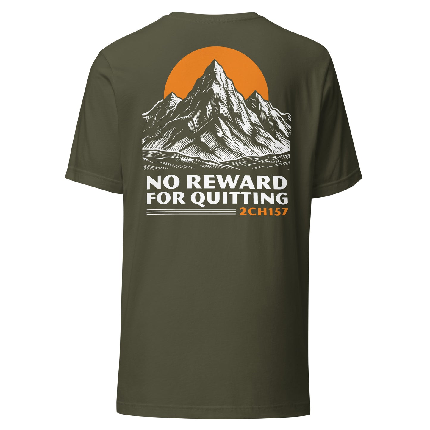 Men's Christian tee in military green — No Reward For Quitting mountain graphic, 2 Chronicles 15:7 (2CH157)