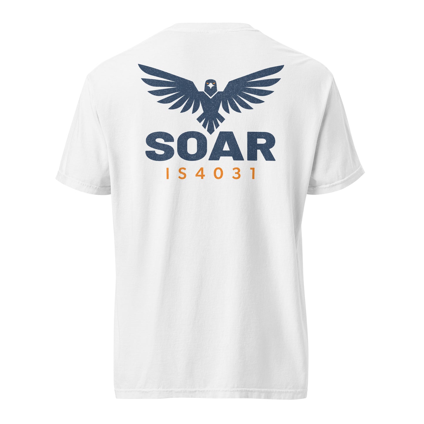 TRŪ Wear SOAR Garment-Dyed Heavyweight Tee in White — back view showing ascending eagle mark with spread wings, bold SOAR graphic in navy, and IS4031 verse code in orange on Comfort Colors 1717