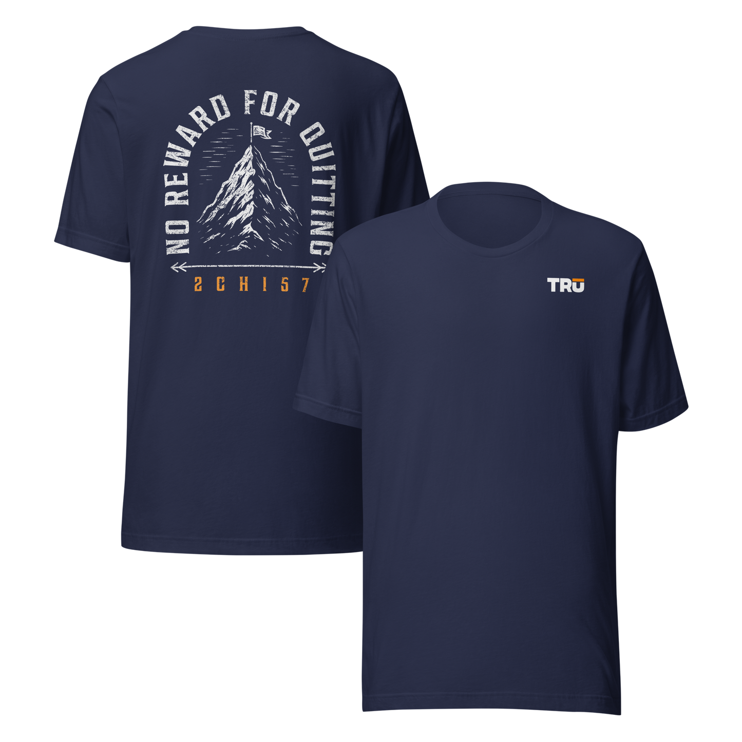 No Reward For Quitting Mountain Tee